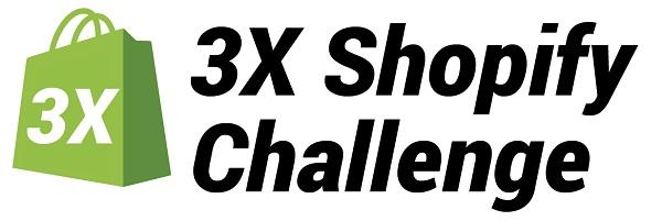 3x shopify challenge in 3 days