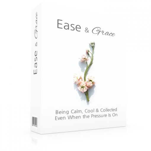 Ease and Grace