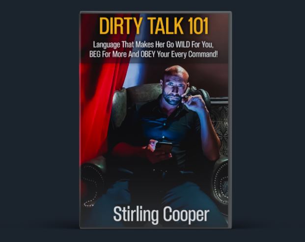 dirty talk 101 bystirling cooper