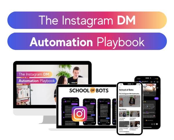 school of bots the instagram dm automation playbook