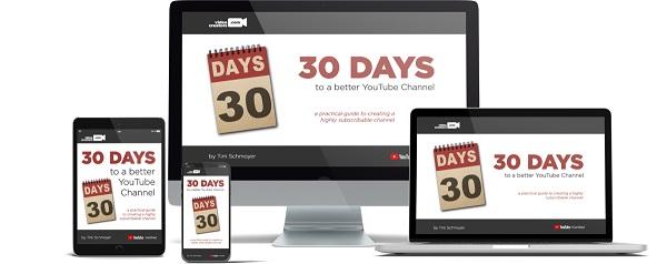 tim schmoyer 30 days to a better youtube channel