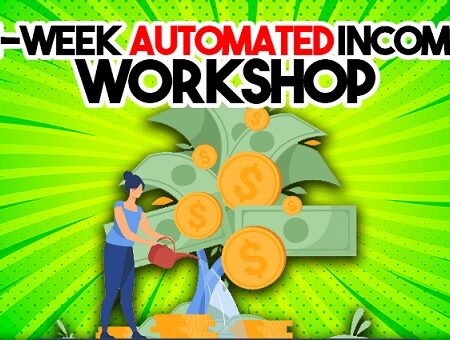 Paul James – 4 Week Automated Income Workshop
