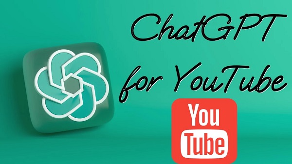 Using ChatGPT to Improve Your YouTube Content: A Step-by-Step Guide