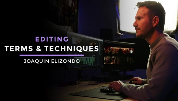 Filmmakers Academy – Terms & Techniques of Editing